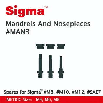 Sigma #MAN3 Atsarginių Įtvarai/Nosepieces nustatyti taikoma TIK Sigma Sriegiu Kniedė Veržlė Gręžimo Adapteriai #M6 #M8 #M10 #M12 #SAE7